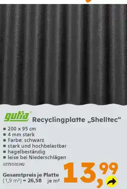 Globus Baumarkt gutta Recyclingplatte „Shelltec“ Angebot
