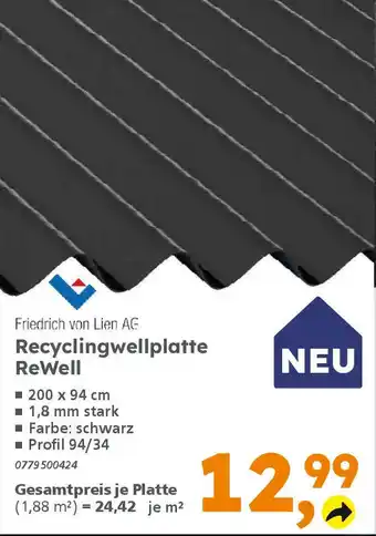 Globus Baumarkt Friedrich von Lien AG Recyclingwellplatte ReWell Angebot