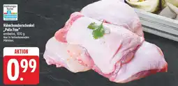 Edeka Hähnchenoberschenkel pollo fino Angebot
