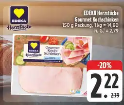 Edeka Edeka herzstücke gourmet kochschinken Angebot