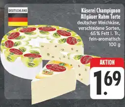 Edeka Käserei champignon allgäuer rahm torte Angebot