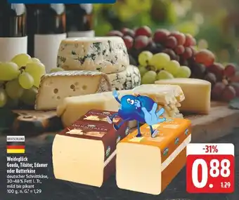 Edeka Weideglück gouda Angebot