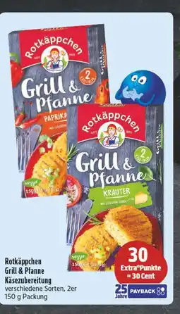Edeka Rotkäppchen grill & pfanne käsezubereitung Angebot
