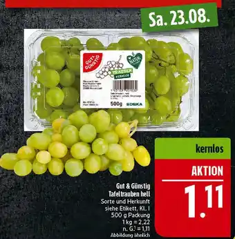 Marktkauf Gut & günstig tafeltrauben hell kernlos Angebot
