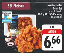 Edeka Geschnetzeltes gyros art vom schwein Angebot