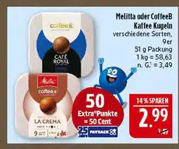 Marktkauf Melitta coffeeb kaffee kugeln café royal Angebot