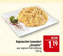 Marktkauf Angemachter camembert gerupfter Angebot