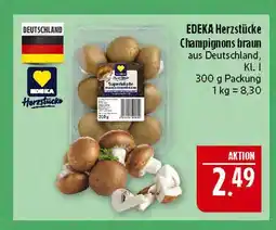 Marktkauf Edeka herzstücke champignons braun Angebot