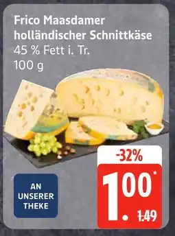 Edeka Frico maasdamer holländischer schnittkäse Angebot