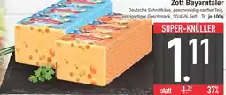 Edeka Zott bayerntaler deutsche schnittkäse Angebot