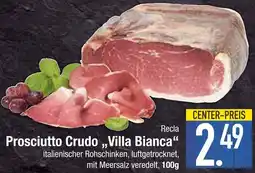 Edeka Recla prosciutto crudo villa bianca Angebot