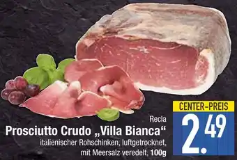 Edeka Recla prosciutto crudo villa bianca Angebot