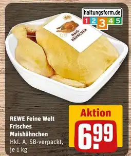 REWE Rewe feine welt frisches maishähnchen Angebot