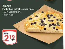 Globus Globus fladenbrot mit oliven und käse Angebot