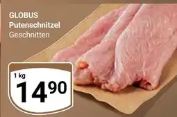 Globus Globus putenschnitzel Angebot