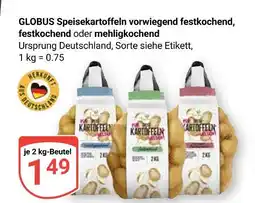 Globus Globus speisekartoffeln vorwiegend festkochend Angebot