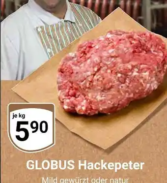 Globus Globus hackepeter Angebot