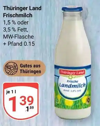 Globus Thüringer land frischmilch 1,5 % fett Angebot