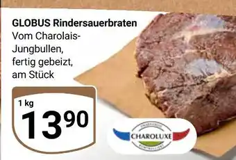 Globus Charoluxe globus rindersauerbraten Angebot