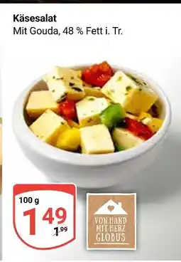 Globus Käsesalat Angebot