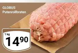 Globus Globus putenrollbraten Angebot