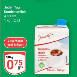 Globus Jeden tag kondensmilch Angebot