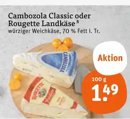 tegut Cambozola classic Angebot