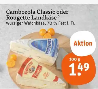 tegut Cambozola classic Angebot