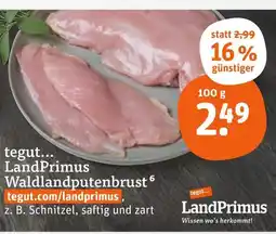 tegut Landprimus waldlandputenbrust Angebot