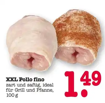 E-Center Xxl pollo fino Angebot