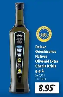 Lidl Deluxe Griechisches Natives Olivenöl Extra Chania Kritis g.g.A Angebot