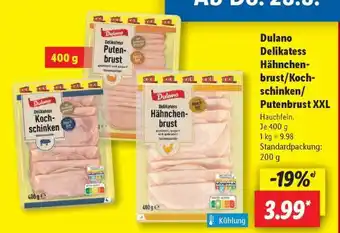 Lidl Dulano Delikatess Hähnchenbrust/Kochschinken/Putenbrust XXL Angebot