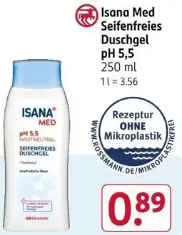 Rossmann Isana Med Seifenfreies Duschgel pH 5,5 Angebot