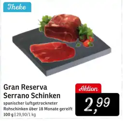 KONSUM Gran Reserva Serrano Schinken Angebot
