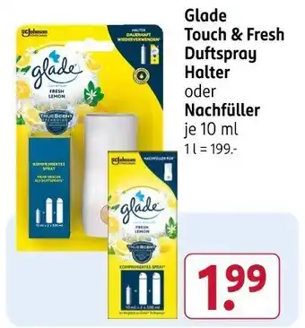 Rossmann Glade Touch & Fresh Duftspray Halter oder Nachfüller Angebot