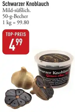 Galeria Markthalle Schwarzer Knoblauch Angebot
