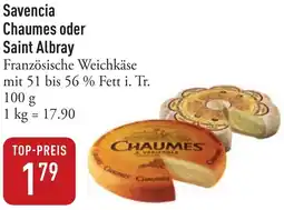 Galeria Markthalle Savencia Chaumes oder Saint Albray Angebot