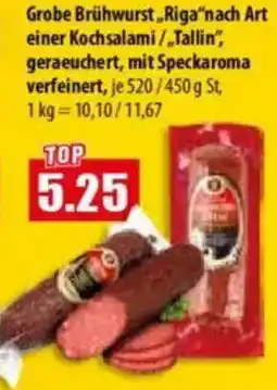 Mix Markt Grobe Brühwurst ,,Riga" nach Art einer Kochsalami/Tallin" Angebot