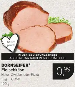 Dornseifer DORNSEIFERS Fleischkäse Angebot