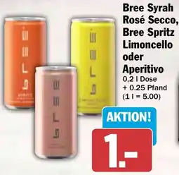 HIT Bree Syrah Rosé Secco, Bree Spritz Limoncello oder Aperitivo Angebot