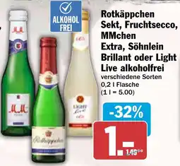 HIT Rotkäppchen Sekt, Fruchtsecco, MMchen Extra, Söhnlein Brillant oder Light Live alkoholfrei Angebot