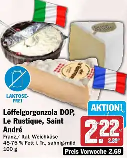 HIT Löffelgorgonzola DOP, Le Rustique, Saint André Angebot