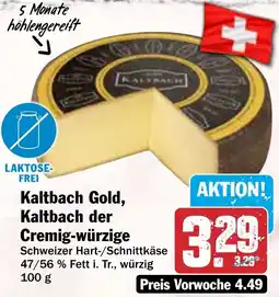 HIT Kaltbach Gold, Kaltbach der Cremig-würzige Angebot