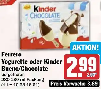 HIT Ferrero Yogurette oder Kinder Bueno/Chocolate Angebot