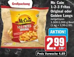 HIT Mc Cain 1-2-3 Frites Original oder Golden Longs Angebot