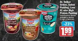 HIT Dr. Oetker Grütze, Sahne Pudding, Love It! oder High Protein Pudding Angebot