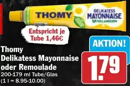 HIT Thomy Delikatess Mayonnaise oder Remoulade Angebot