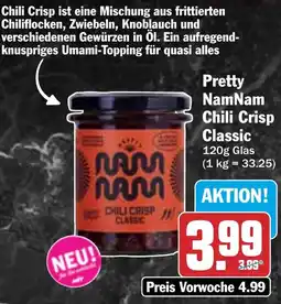 HIT Pretty NamNam Chili Crisp Classic Angebot