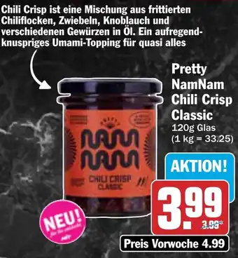 HIT Pretty NamNam Chili Crisp Classic Angebot