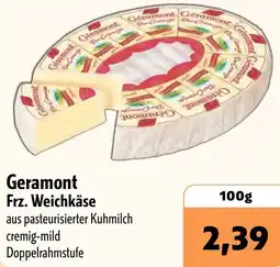Aktiv Irma Geramont Frz. Weichkäse Angebot